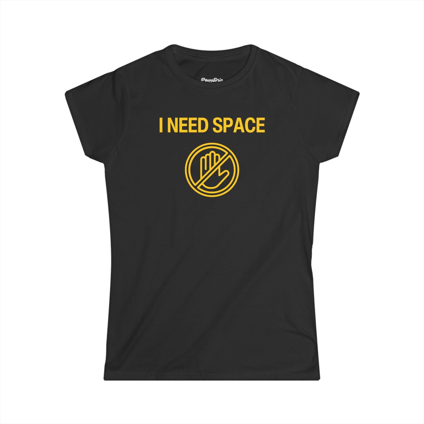 I Need Space (Women's T-Shirt)